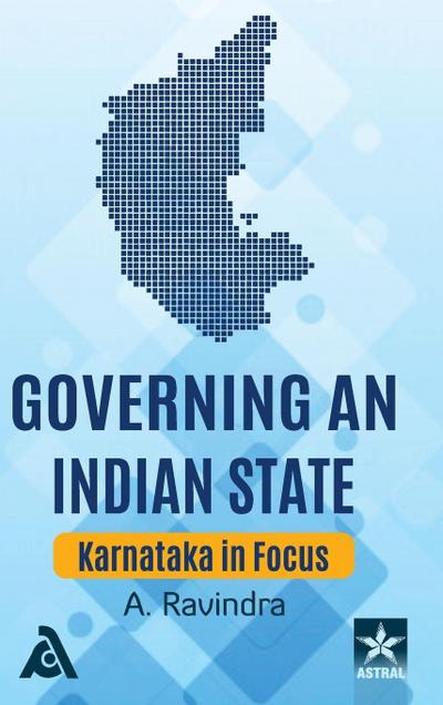 Governing an Indian State