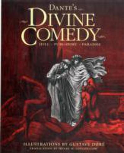 Dantes Divine Comedy: Hell ~ Purgatory ~ Paradise