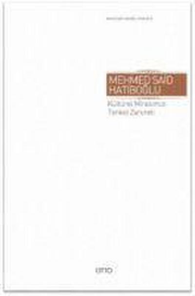 Kültürel Mirasimiz Tenkid Zarureti Ciltli