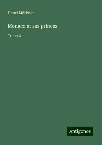 Monaco et ses princes