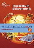 Tabellenbuch Elektrotechnik XXL: Buch und CD Tabellenbuch Elektrotechnik 4.0