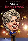 Who Is Hillary Clinton?