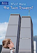 What Were the Twin Towers?