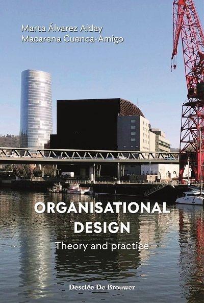 Organisational design : theory and practice