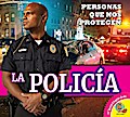 La policía