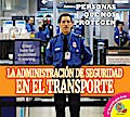 La Administración de Seguridad en el Transporte