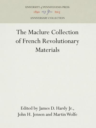 The Maclure Collection of French Revolutionary Materials