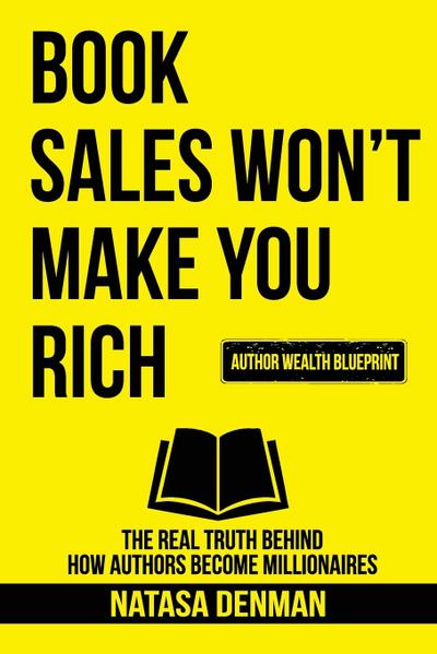 Book Sales Won’t Make You Rich