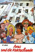 Aras und die Kaktusbande