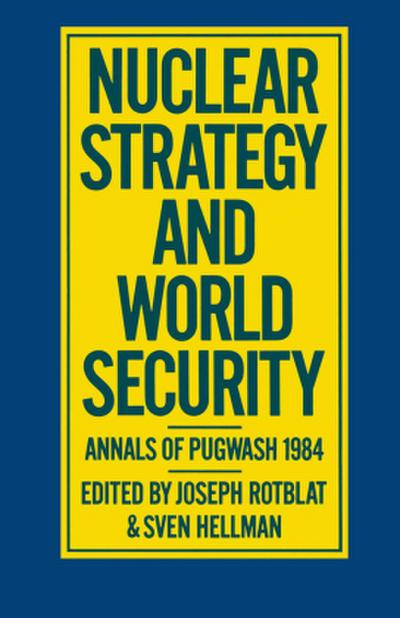 Nuclear Strategy and World Security