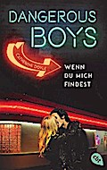 Dangerous Boys - Wenn du mich findest