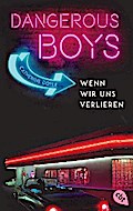 Dangerous Boys - Wenn wir uns verlieren