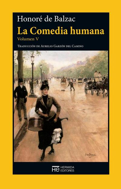 La comedia humana V : escenas de la vida privada