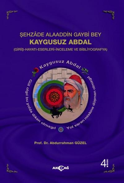 Sehzade Alaaddin Gaybi Bey Kaygusuz Abdal