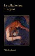 La collezionista di organi