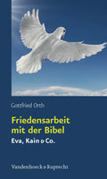 Friedensarbeit mit der Bibel