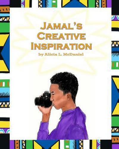 Jamal’s Creative Inspiration