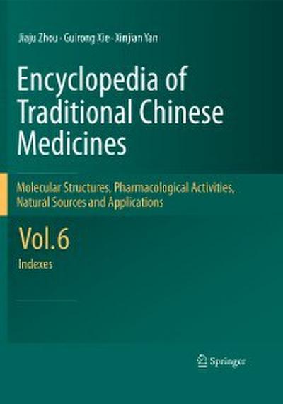 Encyclopedia of Traditional Chinese Medicines - Molecular Structures, Pharmacological Activities, Natural Sources and Applications