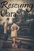 Rescuing Clara (Saving Clara, #1)
