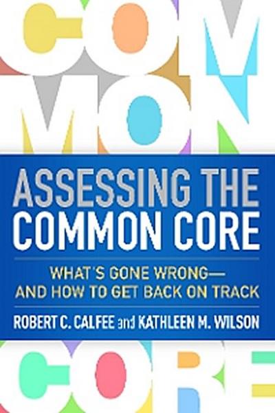 Assessing the Common Core