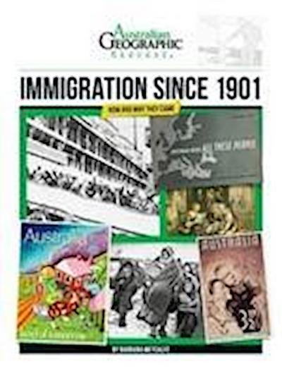 Aust Geographic History Immigration Since 1901