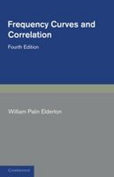 Frequency Curves and Correlation