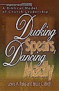 Ducking Spears, Dancing Madly