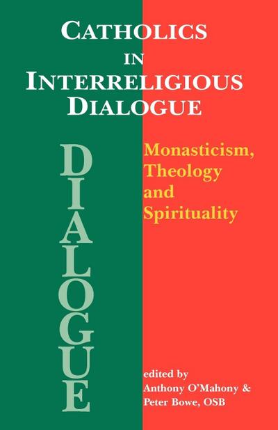 Catholics in Interreligious Dialogue
