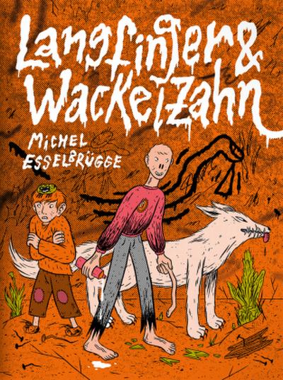 Langfinger & Wackelzahn