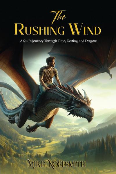 The Rushing Wind
