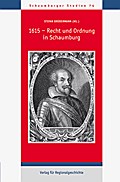 1615 - Recht und Ordnung in Schaumburg