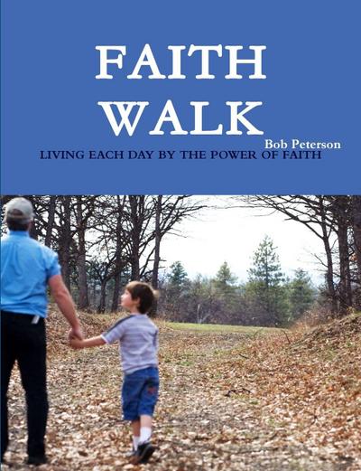 Faith Walk