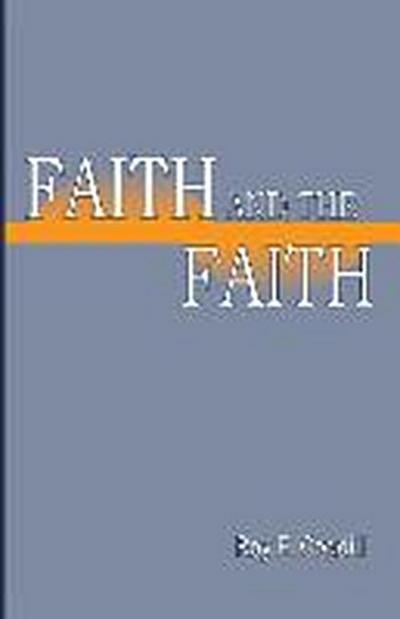 Faith and the Faith