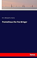 Prometheus the Fire Bringer