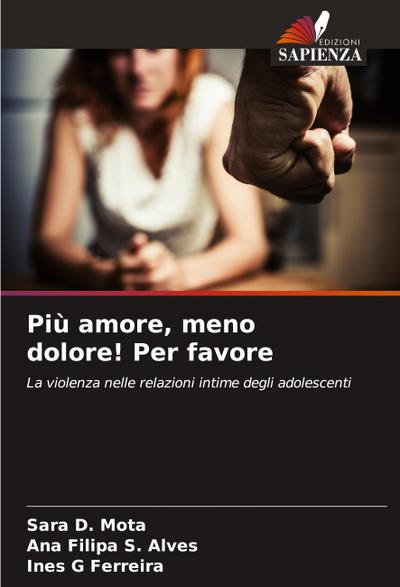 Più amore, meno dolore! Per favore