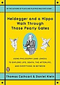 Heidegger and a Hippo Walk Through Those Pearly Gates