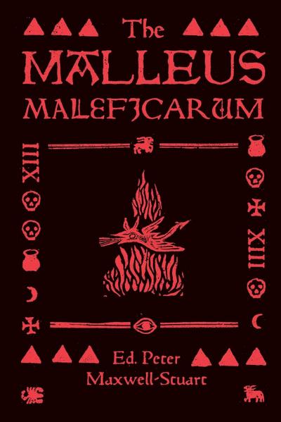 The Malleus Maleficarum