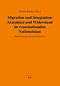 Migration und Integration: Akzeptanz und Widerstan