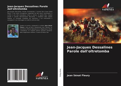 Jean-Jacques Dessalines Parole dall’oltretomba