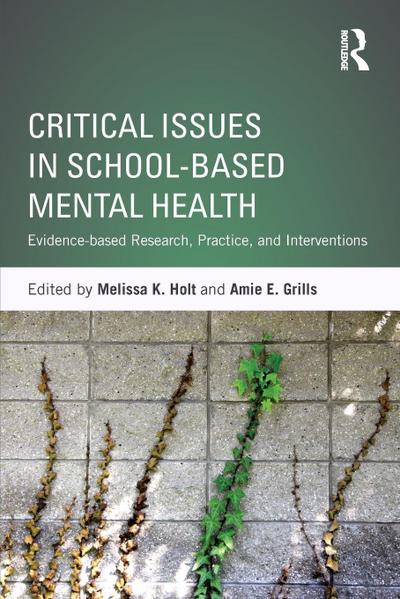 Critical Issues in School-based Mental Health