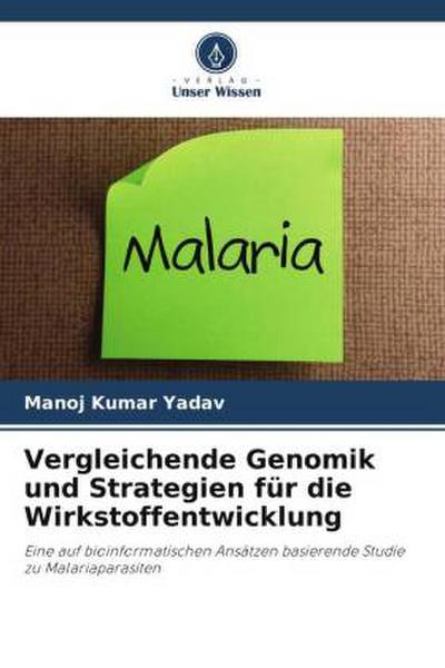Vergleichende Genomik und Strategien für die Wirkstoffentwicklung