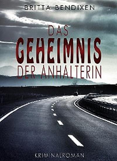 Das Geheimnis der Anhalterin