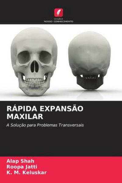 RÁPIDA EXPANSÃO MAXILAR