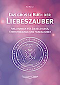 Das grosse Buch der Liebeszauber