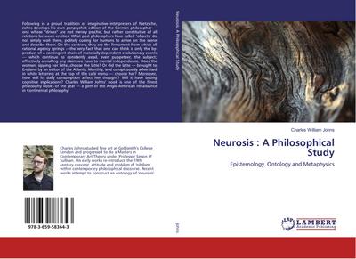Neurosis : A Philosophical Study