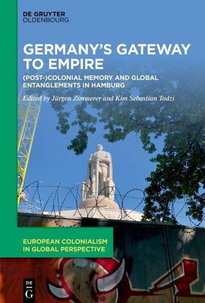 Germany’s Gateway to Empire