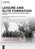 Leisure and Elite Formation