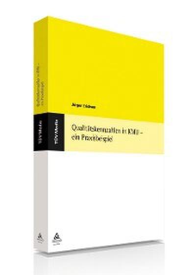 Qualitätskennzahlen in KMU - ein Praxisbeispiel (E-Book, PDF)