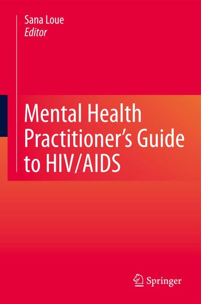 Mental Health Practitioner’s Guide to HIV/AIDS