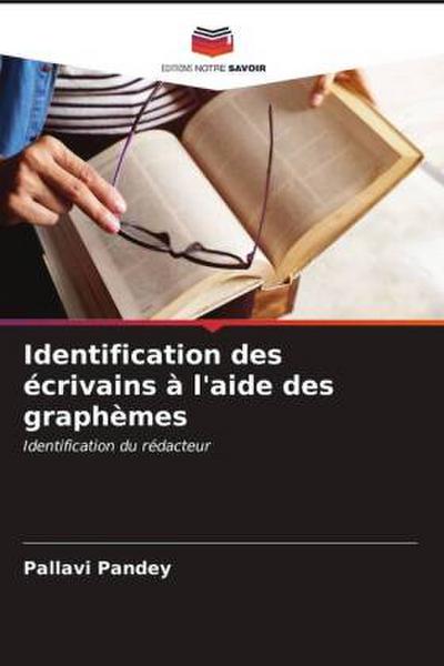 Identification des écrivains à l’aide des graphèmes
